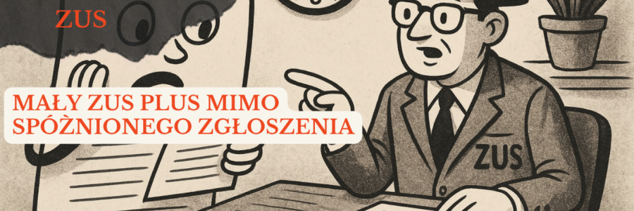porada mały ZUS plus Problem z ZUSem